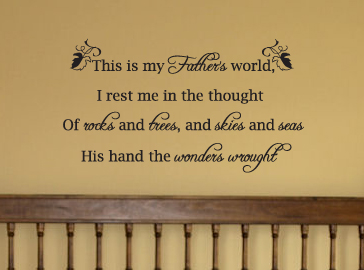 My Father's World Wall Decal  