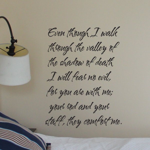 Even Though I Walk Wall Decal  