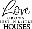 Love Grows Houses | Wall Decal