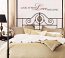 Look At What Love Has Done Wall Decal