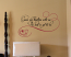 Grow Old With Me Wall Decal