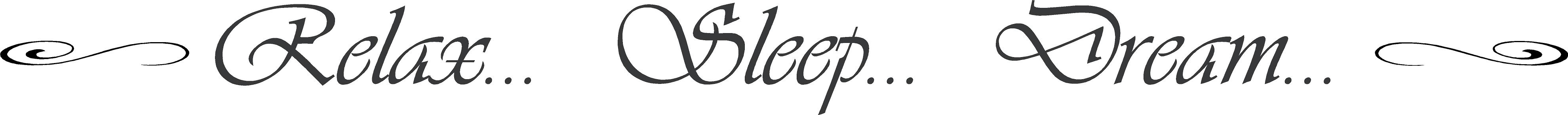 Relax Sleep Dream | Wall Decals