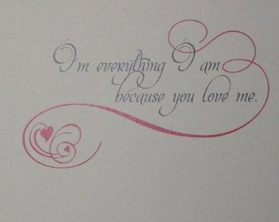 Because You Love Me Wall Decal