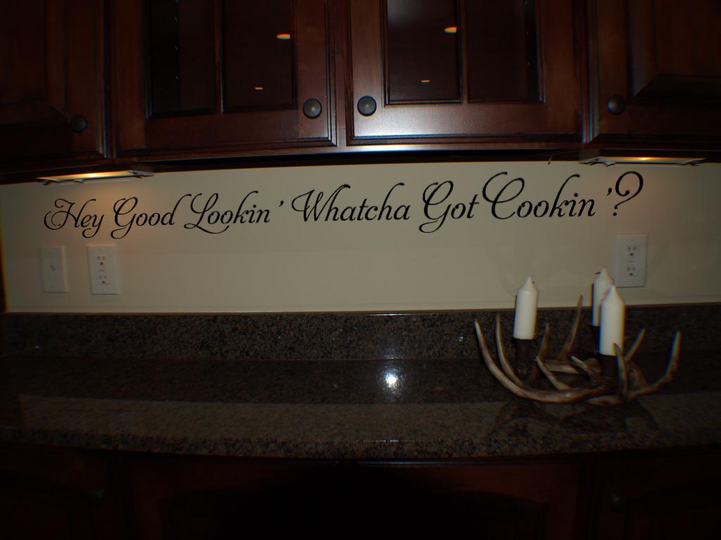 Hey Good Lookin Kitchen Decal