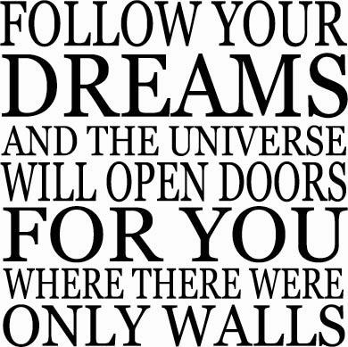 Follow Your Dreams | Wall Decals