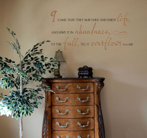 Enjoy Life Abundance Overflows John Wall Decal 