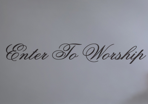 Enter To Worship Decal