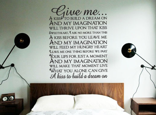 Give Me A Kiss To Build A Dream On Wall Decal