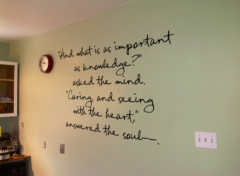 What Is As Important As Knowledge Wall Decal