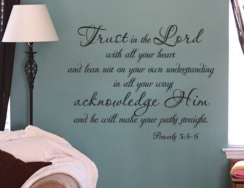 Trust In The Lord Proverbs Wall Decals 