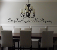 Every Day Offers A New Beginning Wall Decal