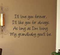 My Grandbaby You'll Be Wall Decal