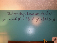 Believe Deep Down Inside II Wall Decals  