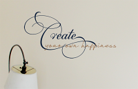 Create Your Happiness Wall Decal