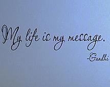 My Life Is My Message Wall Decals   