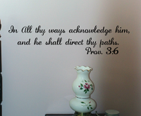 In All Thy Ways Acknowledge Him