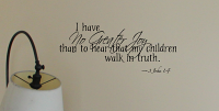 Children Walk in Truth Script Wall Decal