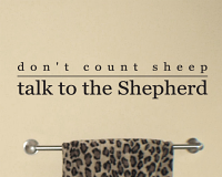 Talk to the Shepherd Wall Decal